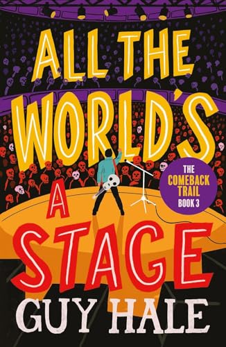 All The World's A Stage (The Come Back Trail Book 3)