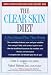 The Clear Skin Diet
