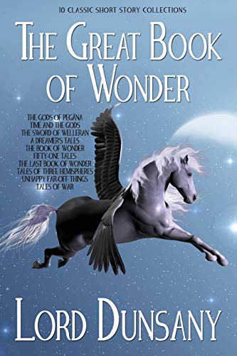 The Great Book of Wonder: 10 Classic Short Story Collections