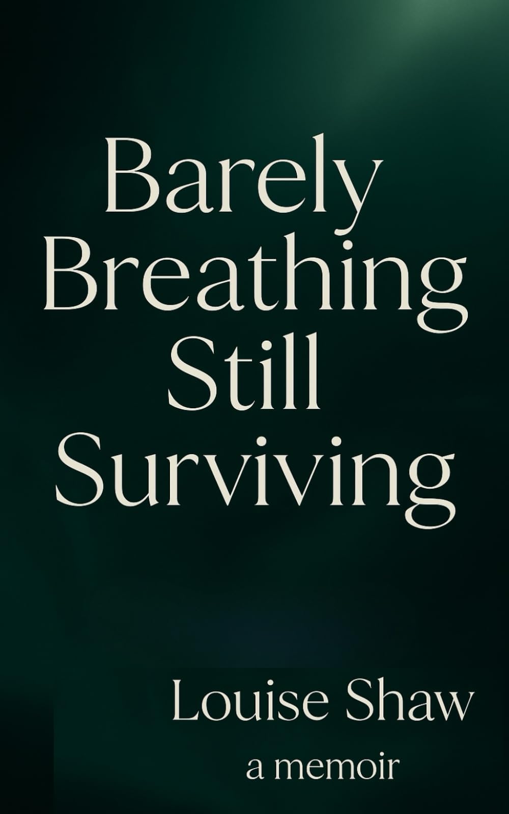 Barely Breathing, Still Surviving