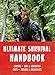 Grylls, B: Bear Grylls Ultimate Survival Handbook