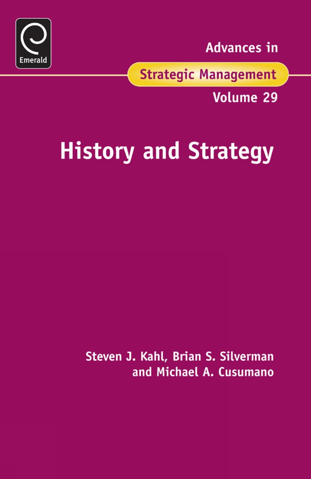Buy History and Strategy: 29 (Advances in Strategic Management) — BookShops.in