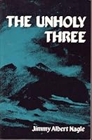 The Unholy Three 053308833X Book Cover