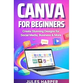 Canva For Beginners Audiolibro Por Jules Harper arte de portada