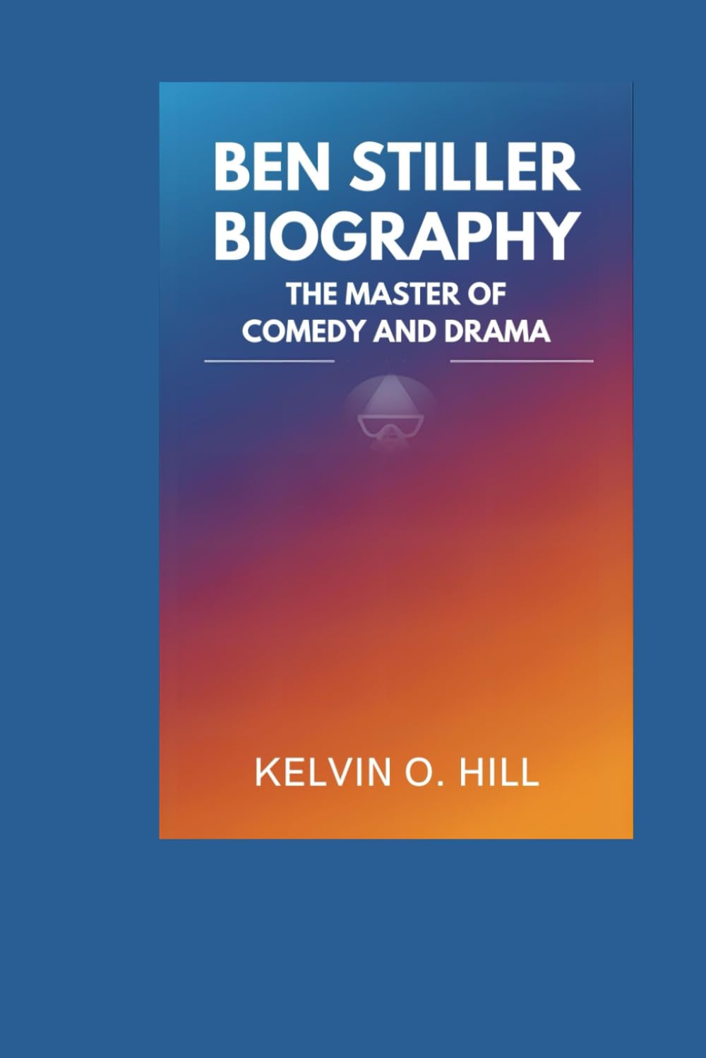 BEN STILLER BIOGRAPHY: The Master of Comedy and Drama