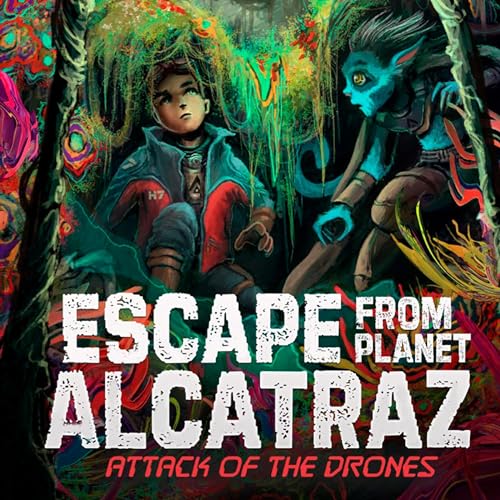 Attack of the Drones by Michael Dahl, Patricio Clarey - illustrator episode artwork
