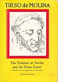 Tirso de Molina: The Trickster of Seville and the Stone Guest (Aris & Phillips Hispanic Classics) (Spanish Edition)