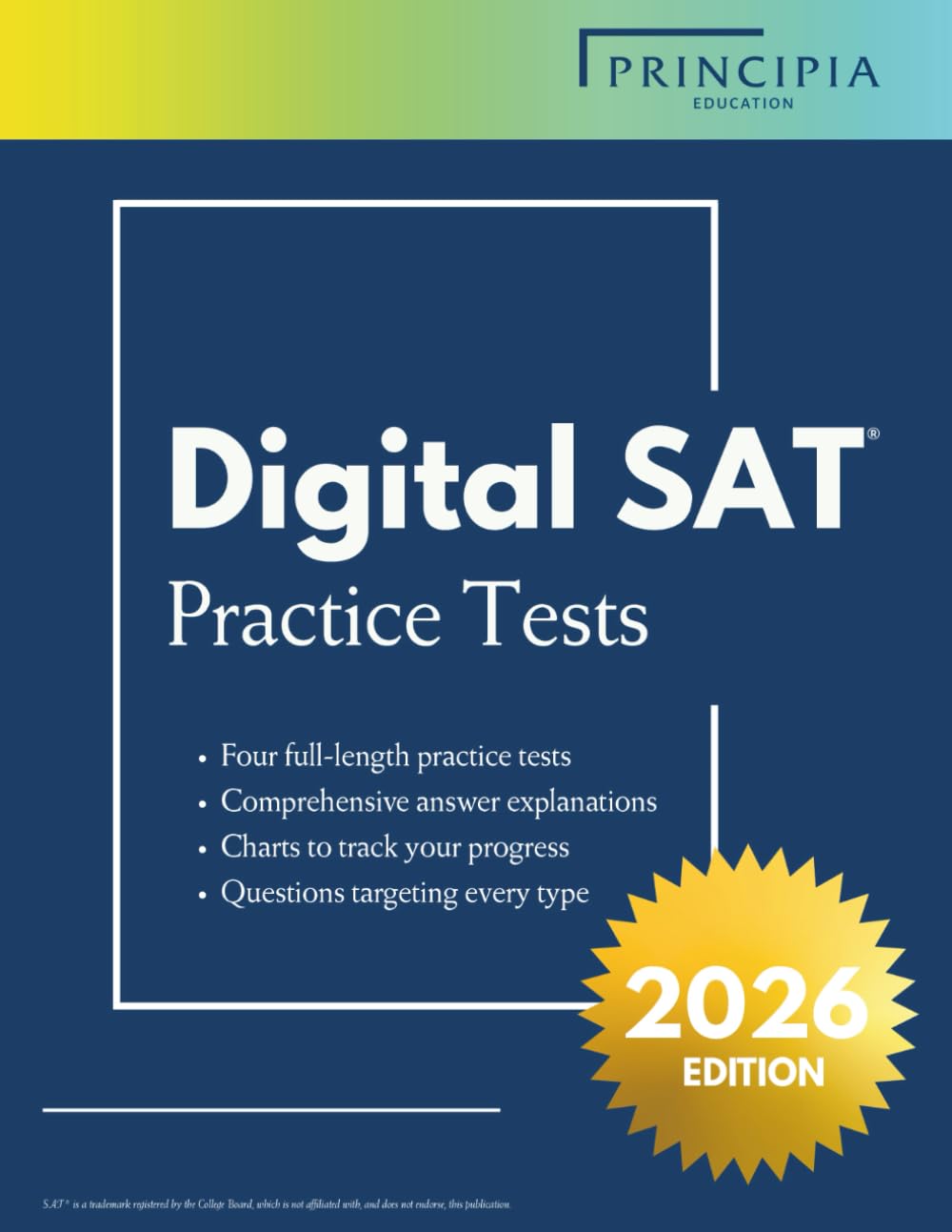 Principia Education Digital SAT Prep: 4 Full-Length Practice Tests for the Digital SAT