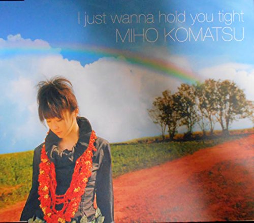 【美品】小松未歩 シングル 16枚【アルバム未収録】 Amazon.co.jp: I just wanna hold you tight - 小松未歩