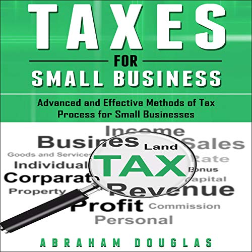 Taxes for Small Business by Abraham Douglas episode artwork
