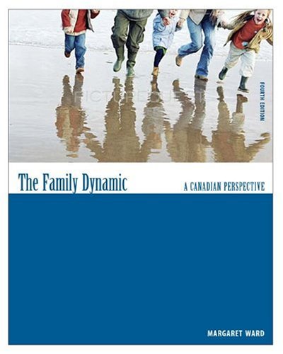 The Family Dynamic: A Canadian Perspective