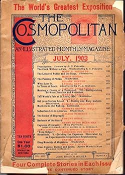 Paperback The Cosmopolitan: An Illustrated Monthly Magazine: Volume XXXV, No. 3; July, 1903 Book