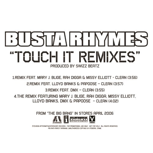 Touch It [Clean] (Remix/Featuring Mary J. Blige, Rah Digga, Missy Elliot, Lloyd Banks, Papoose & DMX (Edited)) [feat. Mary J. Blige & Rah Digga & Missy Elliott & Lloyd Banks & Papoose & DMX]