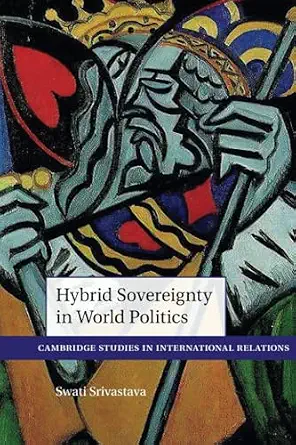 Hybrid Sovereignty in World Politics New Edition-Wow! eBook
