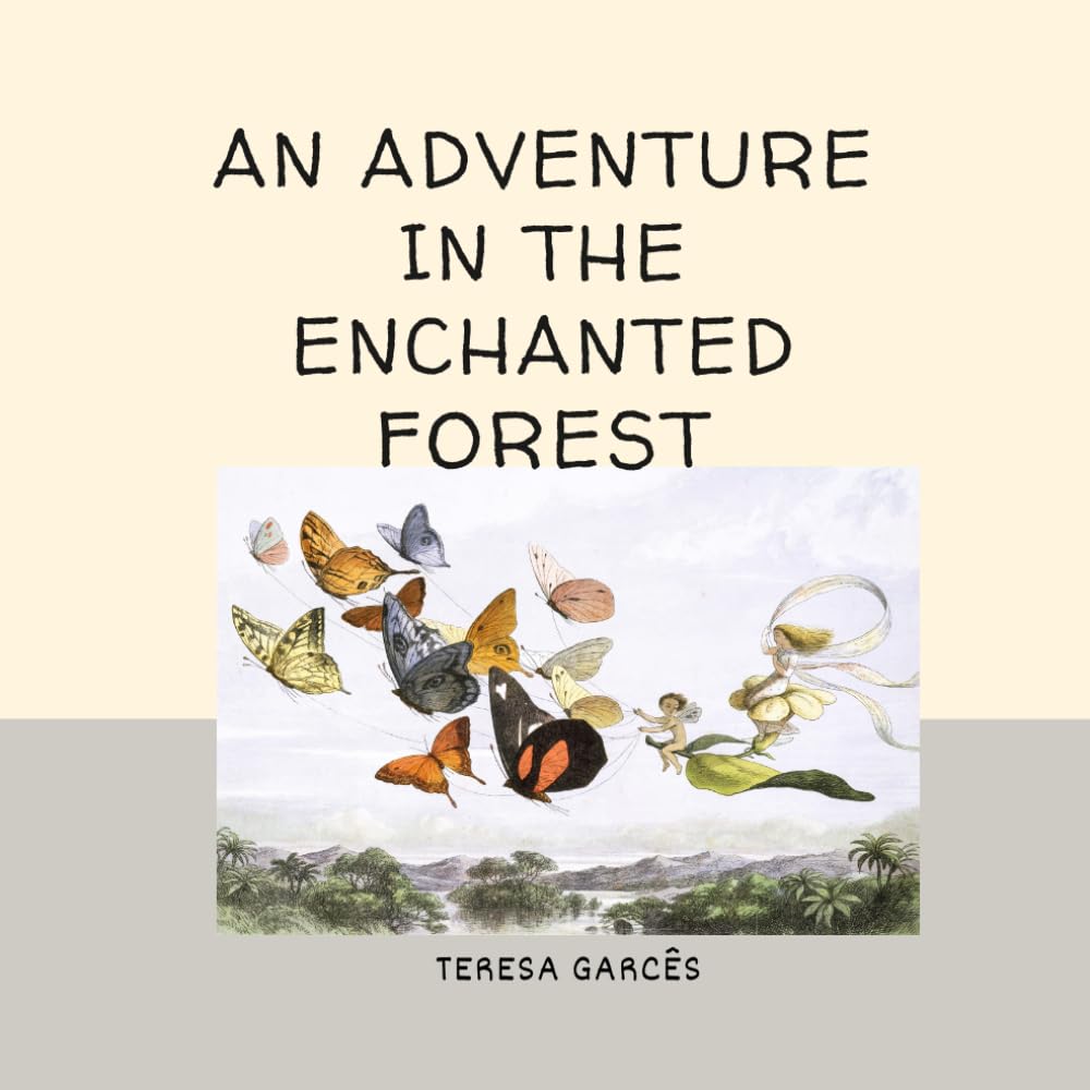 An Adventure in the Enchanted Forest
