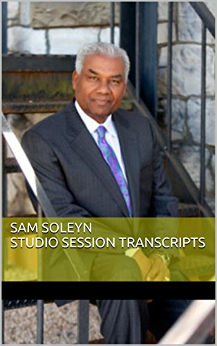 Sam Soleyn Studio Session Transcripts