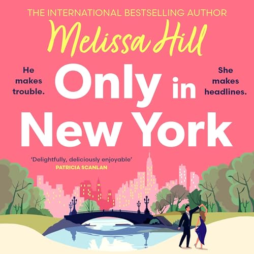 Only in New York Audiolibro Por Melissa Hill arte de portada
