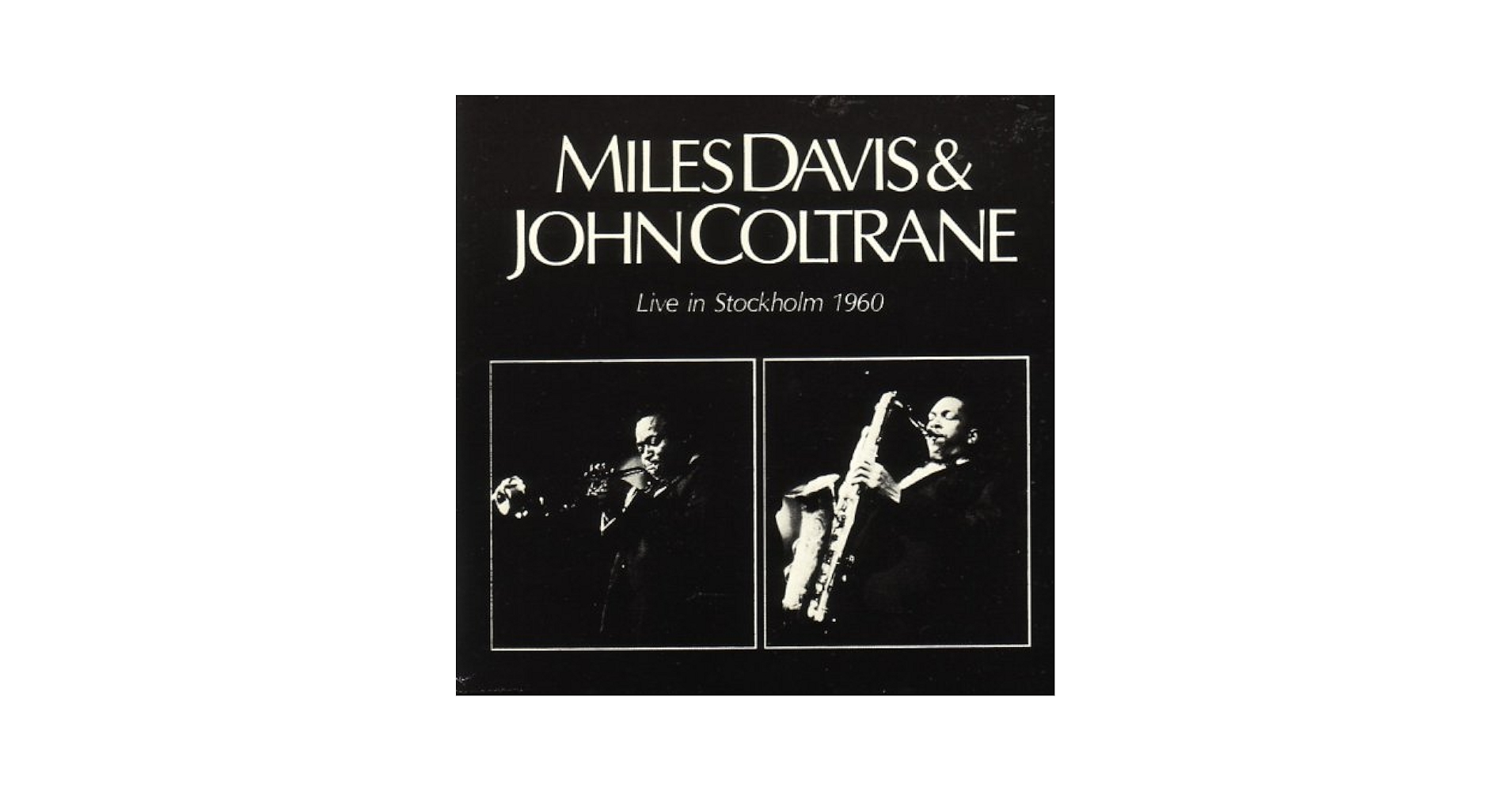 Amazon.com: Miles Davis & John Coltrane Live in Stockholm