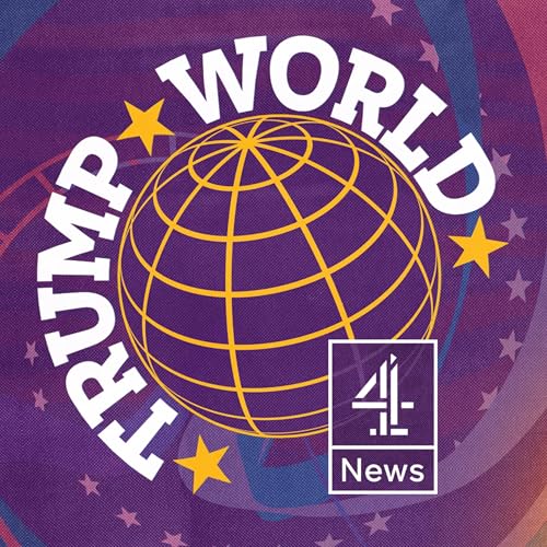 TrumpWorld Podcast Por Channel 4 News arte de portada