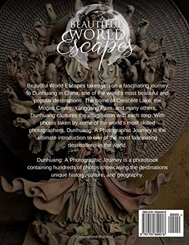 Dunhuang: A Photographic Journey