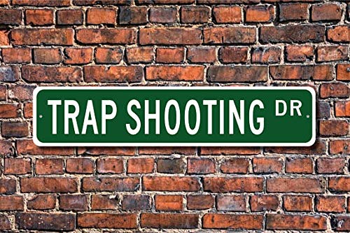 Fhdang Decor Trap Shooting, Trap Shooting Sign, Trap Shooting Fan, Trap Shooting Gift, Clay Pigeon Shooting, Custom Street Sign,Metal Sign, 4" x 18"