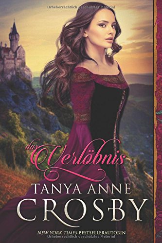 Das Verlöbnis: Eine Mittelalterliche