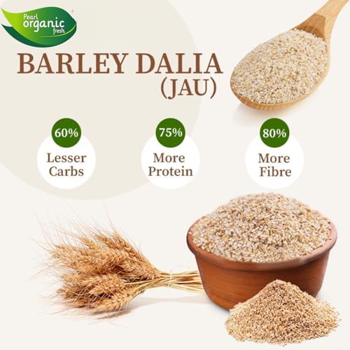 Image of Pearl Organic Fresh Pearl Barley Dalia (1 Kg) Jau Daliya | Pearl Daliya Millet High-Fiber & Protein-Rich Cracked Barley | Easy to Cook & Digest | Ideal for Weight Loss, Porridge, Upma, Khichdi, Healthy Breakfast Cereal