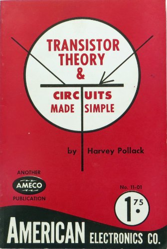 Transistor Theory and Circuits Made Simple view 2