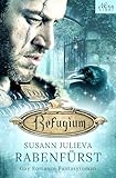 Refugium: Rabenfürst: Gay Romance Fantasyroman