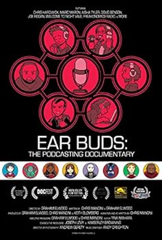 DVD Ear Buds: The Podcasting Documentary Book