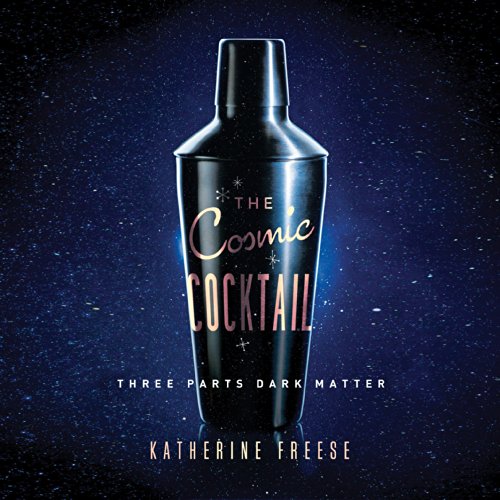The Cosmic Cocktail: Three Parts Dark Matter