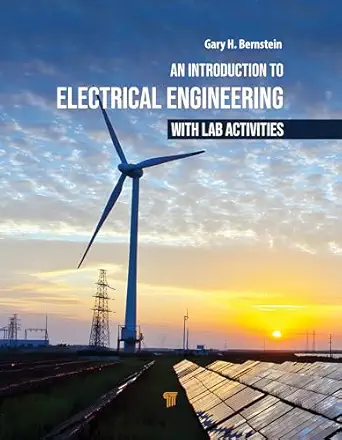 An Introduction to Electrical Engineering with Lab Activities book cover