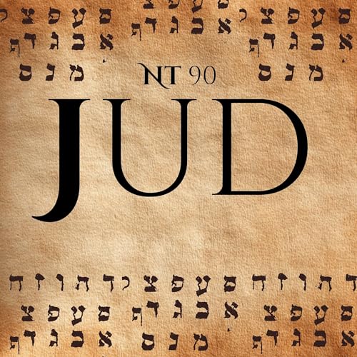 Jude &mdash; Read the NT in 90 Days