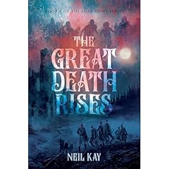 The Great Death Rises Audiolibro Por Neil Kay arte de portada