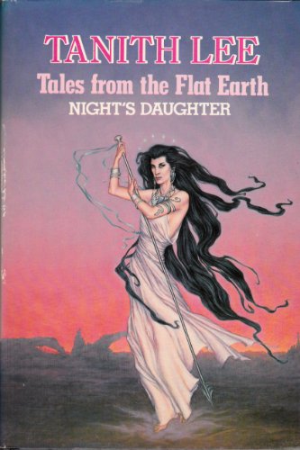 Tales from the Flat Earth Night's Daughter B000HN7J18 Book Cover