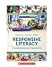 Responsive Literacy: A Comprehensive Framework