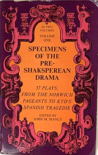 Specimens of the Pre-Shakespearean Drama Vol. 1 B00Q08PYY8 Book Cover