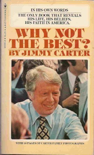 Why Not the Best? by Jimmy Carter (1976-06-03) B01FIY493Q Book Cover