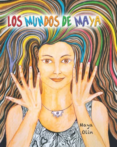 Los Mundos de Maya (Spanish Edition)
