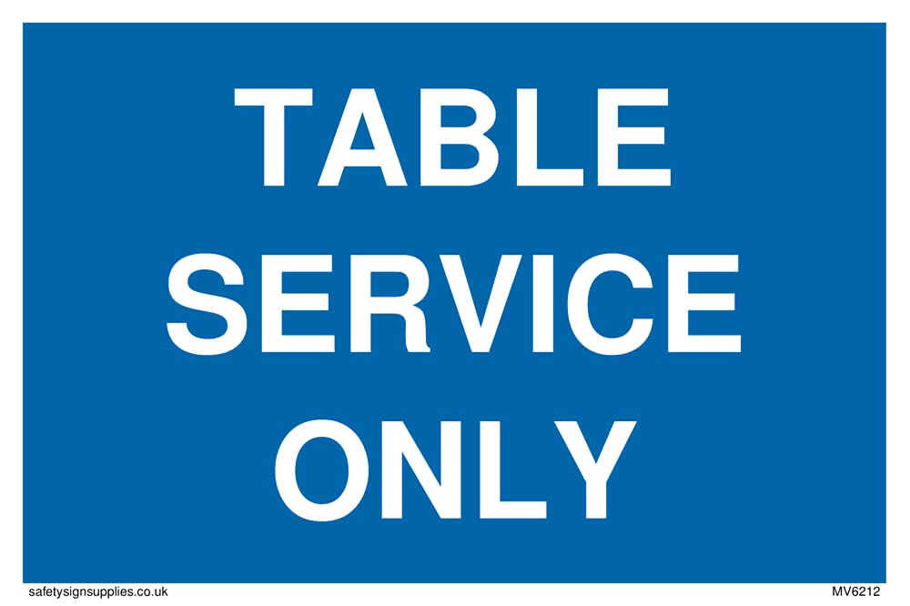 Pack of five - Table service only Sign - 150x100mm - A6L