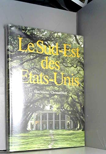 Le sud est des etats unis