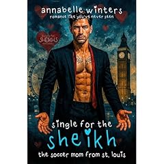 Single for the Sheikh: The Soccer Mom from Saint Louis Audiolibro Por Annabelle Winters arte de portada