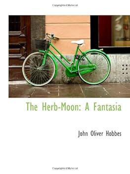 Paperback The Herb-Moon: A Fantasia Book