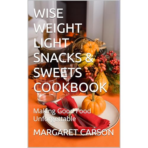 WISE WEIGHT LIGHT SNACKS &amp;amp; SWEETS COOKBOOK by MARGARET CARSON episode artwork