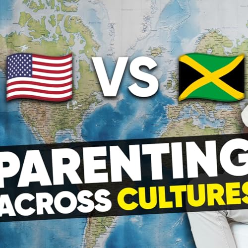 Parenting & Partnership Across Cultures Ep 13