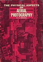 Physical Aspects of Aerial Photography B000YC5BD0 Book Cover