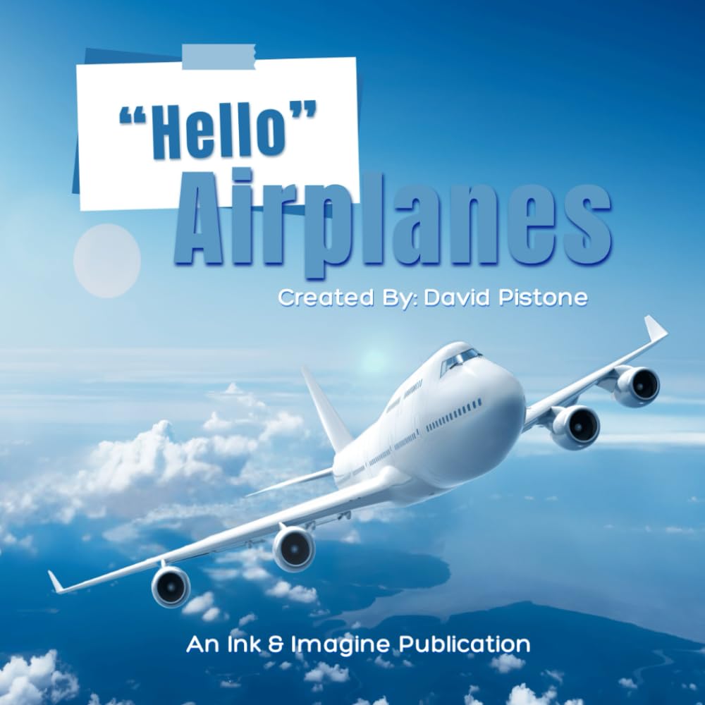 "Hello" Airplanes: Soaring to New Heights!