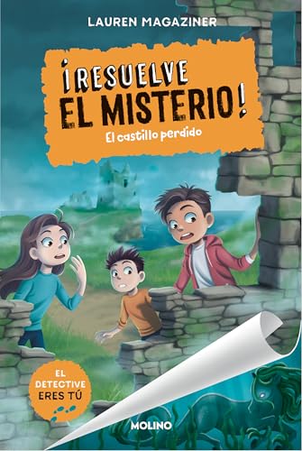 ¡Resuelve el misterio! 7 - El castillo perdido (Colección Resuelve el misterio)