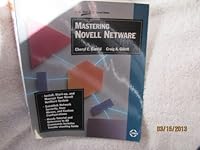 Mastering Novell Netware 0895886308 Book Cover