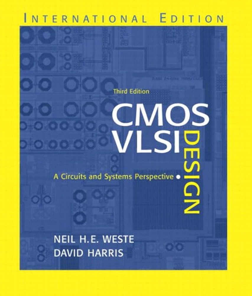 コンピュータ・IT Principles of CMOS VLSI Design:A Systems Principles of CMOS VLSI design : a systems perspective